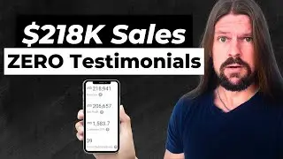 How To Get Clients WITHOUT Testimonials Or Case Studies