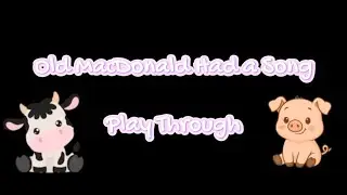 Old MacDonald Had a Song Play Through - Primer Level Faber Piano Adventures 2nd Edition.