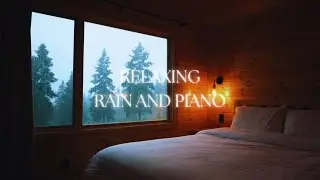 Cozy Rainy Night 🌧️ | Night Rain and Piano Music for Stress Free Dreams