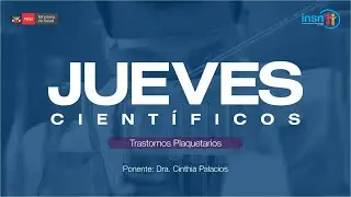JUEVES CIENTÍFICOS - TRASTORNOS PLAQUETARIOS