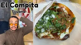 El Compita, Tijuana, Baja California! 🇲🇽🌮