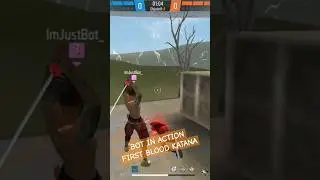 BOT IN ACTION | KATANA FIRST BLOOD #freefire #firstblood #katana #botfreefire