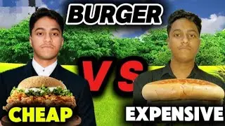 Cheap VS expensive BURGER 🍔 challenge  #comedy #viralvideo #hamzaofficial