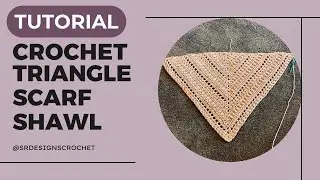 Free tutorial | crochet triangle scarf/shawl | pattern testers needed!