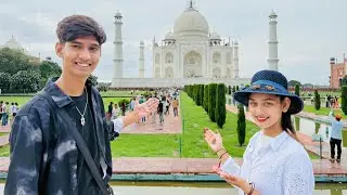 Finally Taj Mahal Pohoch Gaye 😍 Amit Sona vlogs 