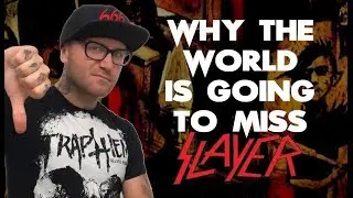 Why The World Is Going To Miss Slayer