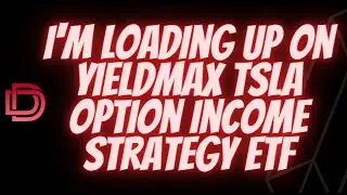 Monthly Dividend Investing Strategy Begins with YieldMax TSLA Option Income Strategy ETF / TSLY ETF