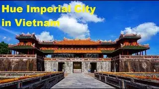 Hue: Imperial City and Food Tour