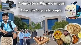 wipro campus tour coimbatore || a day in software company #wipro #wiprocoimbatore #softwareengineer