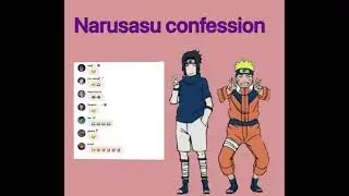 ||Narusasu confession|| Jenny-lyric prank [first video]