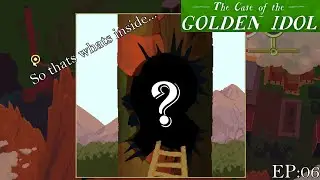 The Dweller Relieved | The Case of the Golden Idol EP:06 (Final)