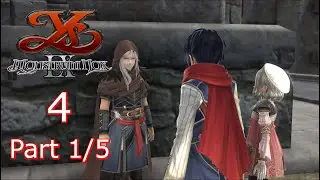 Ys IX: Monstrum Nox Playthough - Chapter 4 Part 1/5