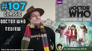 «Кошмар Эдема» — классический обзор «Доктора Кто»