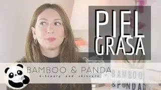 Piel grasa: conoce mi rutina de cosmética coreana para piel grasa y con tendencia acneica