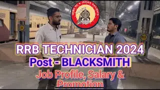 RRB tech 3 job profile,salary and promotion|| Interview with blacksmith#rrb#subscribe
