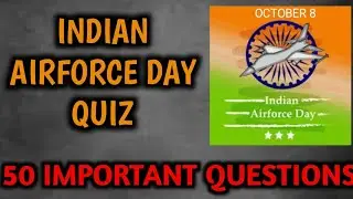 INDIAN AIRFORCE DAY QUIZ ENGLISH|AIRFORCE DAY QUIZ IMPORTANT QUESTIONS|GK QUIZ ON AIRFORCE DAY