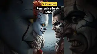 5 Reasons Pennywise Beats LoboHashtags:#pennywise, #lobo, #vs, #comicbattle, #dccomics