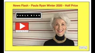 Paula Ryan 50% Off - News Flash - Winter 2020