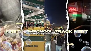 FIRST HIGHSCHOOL TRACK MEET | The Reality Of Highschool Track | ( as a freshman ) 