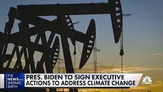 President Joe Biden to sign executive order addressing climate change