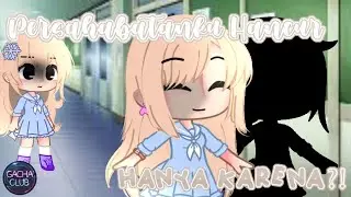 🥛┊Persahabatanku hancur hanya karena?! ꒱ ˗ˏˋ Gacha club mini movie ´ˎ˗