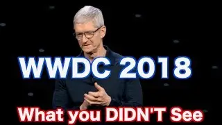 WWDC 2018 PARODY: What You Didn't See