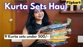 Huge Flipkart Kurta Sets Haul | Under 500 | Dailywear / Casualwear