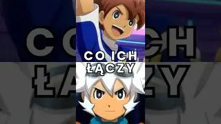 Tenma i Saru jaką skrywają tajemnicę w świecie Inazuma Eleven