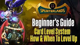 Splinterlands Beginner's Guide: Card Level System