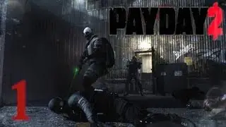 Payday 2 Gameplay part 1 (Tutorial - Safe House)