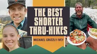 8 Epic Shorter Thru-Hikes: the Long Trail, Teton Crest Trail, and More