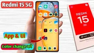 redmi 15 5g app color change, redmi 15 5g app icon color change