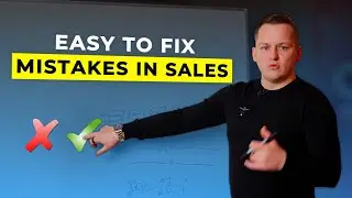 STOP Making These 8 Mistakes! How To CLOSE MORE DEALS In Sales