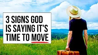 Is God Telling You to Move?