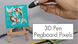 3D Pen Art // Patron Pegboard Pixels