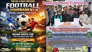 Two Day & Night Knockout Foot Ball⚽ Tournament & Drawing Competition, WELFARE ATHLETIC CLUB Vlogs