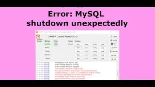 How can I solve "Error: MySQL shutdown unexpectedly"?