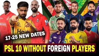 PSL 10 Remaining Matches Without Foreign Players? | New Dates For 8 Matches