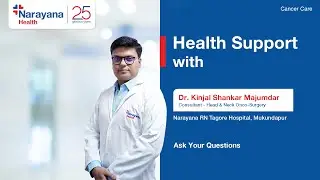 Head and Neck Cancer Awareness by Dr. Kinjal Majumdar
