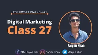 Digital Marketing Class 27 | Affiliate Marketing | UpWork | LEDP 2020-21 | Faryan Khan
