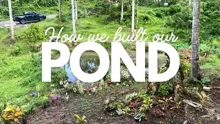 Building a Pond on Our Farm | Slow living in the Philippines