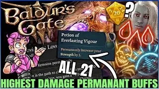Baldur's Gate 3 - All 21 PERMANANT BUFFS Guide - Stat Increases, Most Powerful Damage Buffs & More!