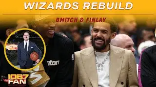 Zach Leonsis Talks Wizards Rebuild, John Wall Night I BMitch & Finlay