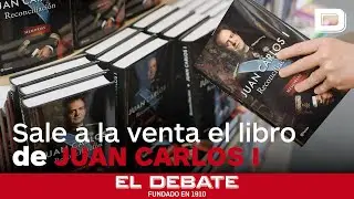 El libro del Rey Juan Carlos ya supera a Harry Potter y es el m&aacute;s vendido en Amazon y Apple Books