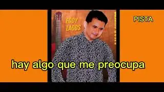 Dueño De Todo Pista Karaoke Eddy Lagos
