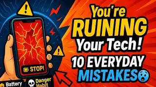 10 Everyday Habits That Are Secretly Killing Your Tech🔥
