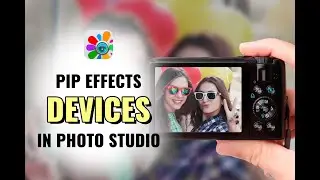 PIP Camera Effects Devices | Photo Editor | Photo Studio