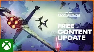 STAR WARS: Squadrons &ndash; Free Content Update Trailer