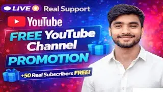 FREE YouTube Channel Promotion 🚀 | FREE Promotion +50 Real Subscribers 🎁