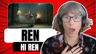 Ren &ndash; Hi Ren | A Soul Laid Bare (First Time Reaction)